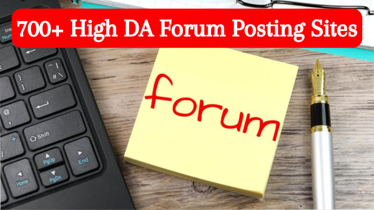 What is Forum Posting in SEO | 700+ High DA Forum Posting Sites List